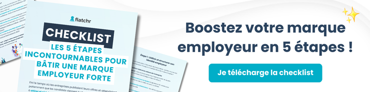 Checklist : les 5 étapes incontournables pour bâtir une marque employeur forte