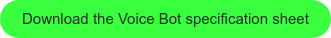 Download the Voice Bot specification sheet
