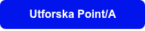 <p>&nbsp;Utforska Point/A&nbsp;</p>