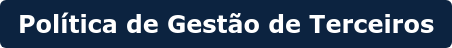 Política de Gestão de Terceiros