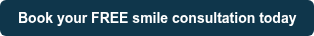 Book your FREE smile consultation today