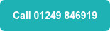 Call 01249 846919
