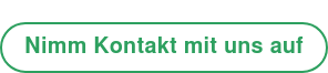 Nimm Kontakt mit uns auf