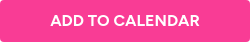 ADD TO CALENDAR