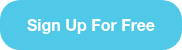 Sign Up For Free