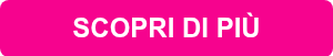 SCOPRI DI PIÙ