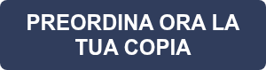 PREORDINA ORA LA TUA COPIA