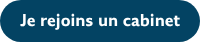 Je rejoins un cabinet