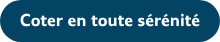 Coter en toute sérénité