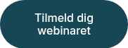 Tilmeld dig webinaret