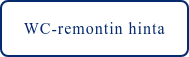 WC-remontin hinta