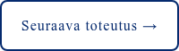 Seuraava toteutus →