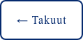 ← Takuut