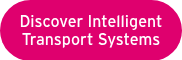 Discover Intelligent Transport Systems