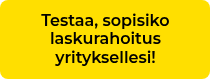 Testaa, sopisiko laskurahoitus yrityksellesi!