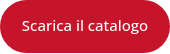 Scarica il catalogo