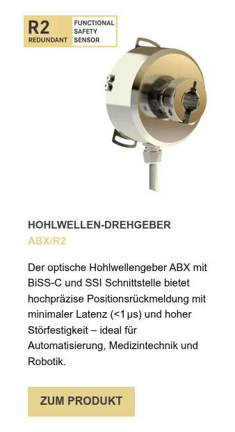 HOHLWELLEN-DREHGEBER ABX/R2   Der optische Hohlwellengeber ABX mit BiSS-C und SSI Schnittstelle bietet hochpräzise Positionsrückmeldung mit minimaler Latenz (<1 µs) und hoher Störfestigkeit – ideal für Automatisierung, Medizintechnik und Robotik.