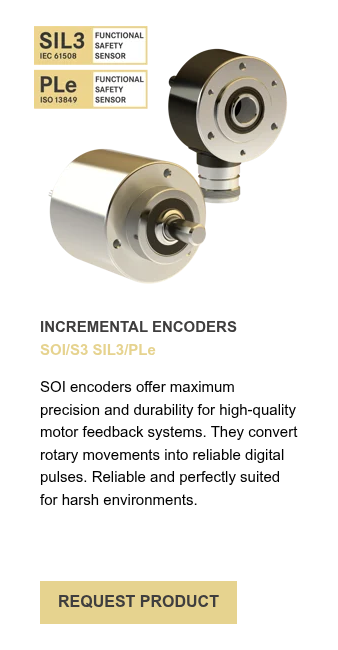 INCREMENTAL ENCODERS SOI/S3 SIL3/PLe &nbsp; SOI encoders offer maximum precision and durability for high-quality motor feedback systems. They convert rotary movements into reliable digital pulses. Reliable and perfectly suited for harsh environments.