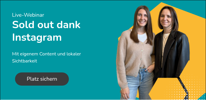 Live-Webinar Sold out dank Instagram Mit eigenem Content und lokaler Sichtbarkeit &nbsp;