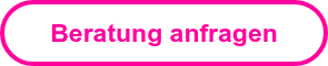 Beratung anfragen