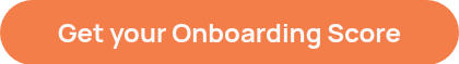 Get your Onboarding Score