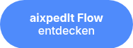 <strong>aixpedIt Flow</strong> entdecken