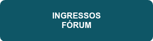 <span style="font-family: Arial, Helvetica, sans-serif;">INGRESSOS <br>FÓRUM</span>