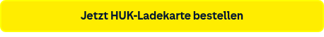 Jetzt HUK-Ladekarte bestellen