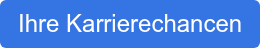 Ihre Karrierechancen