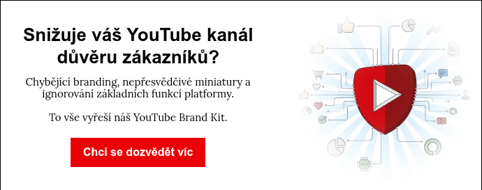 Snižuje váš YouTube kanál důvěru zákazníků?