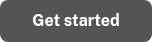 Get started
