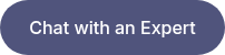 Chat with an Expert