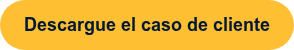 Descargue el caso de cliente