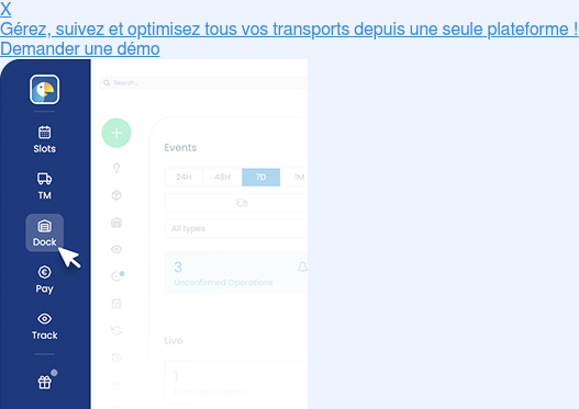 X Gérez, suivez et optimisez tous vos transports depuis une seule plateforme ! Demander une démo