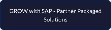 <p style="line-height: 1.5;">GROW with SAP - Partner Packaged Solutions</p>