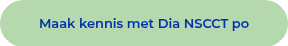 Maak kennis met Dia NSCCT&nbsp;po