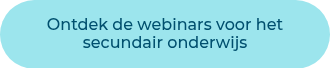 Ontdek de webinars voor het secundair onderwijs