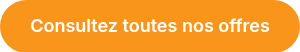 Consultez toutes nos offres