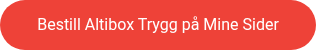 Bestill Altibox Trygg på Mine Sider