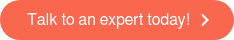 Talk to an expert today!