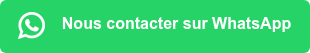 <p style="line-height: 1.25;"><span style="font-size: 16px;"><img alt="whatsapp" height="27" style="height: auto; max-width: 100%; width: 27px; float: left; margin: 0px 10px 2px 6px;" src="https://143379552.fs1.hubspotusercontent-eu1.net/hubfs/143379552/whatsapp.png" width="27" loading="lazy"> Nous contacter sur WhatsApp</span></p>