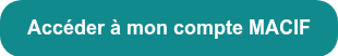 <p>Accéder à mon compte MACIF</p>