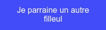 Je parraine un autre filleul