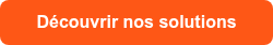 <p>&nbsp;D&eacute;couvrir nos solutions&nbsp;</p>
