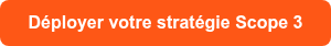 <p>&nbsp;D&eacute;ployer votre strat&eacute;gie Scope 3&nbsp;</p>