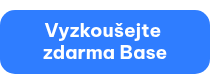 <div style="text-align: center;"><strong>Vyzkoušejte zdarma Base</strong></div>