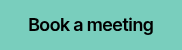 <span style="font-size: 18px;">Book a meeting</span>