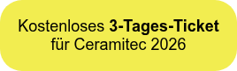 <p><span style="font-weight: normal;"><span style="font-family: Arial, Helvetica, sans-serif;">Kostenloses <span style="font-weight: bold;">3-Tages-Ticket</span> für Ceramitec 2026</span></span></p>