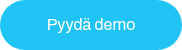 <span style="color: #ffffff;">Pyydä demo</span>