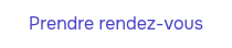 Prendre rendez-vous